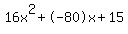 16x%5E2%2B-80x%2B15
