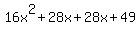 16x%5E2%2B28x%2B28x%2B49