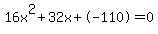 16x%5E2%2B32x%2B-110+=+0