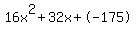 16x%5E2%2B32x%2B-175
