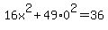 16x%5E2%2B49%2A0%5E2=36