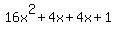 16x%5E2%2B4x%2B4x%2B1