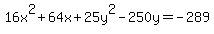 16x%5E2%2B64x%2B25y%5E2-250y=-289
