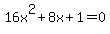 16x%5E2%2B8x%2B1=0