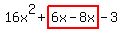 16x%5E2%2Bhighlight%286x-8x%29-3