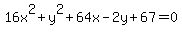 16x%5E2%2By%5E2%2B64x-2y%2B67=0+