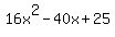 16x%5E2-40x%2B25
