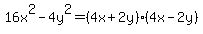 16x%5E2-4y%5E2=%284x%2B2y%29%284x-2y%29