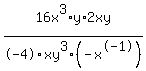16x%5E3%2Ay%2F-4xy%5E3%2A2xy%2F%28-x%5E-1%29