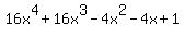 16x%5E4%2B16x%5E3-4x%5E2-4x%2B1