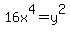 16x%5E4=y%5E2