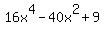 16x%5E4-40x%5E2%2B9