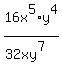 16x%5E5%2Ay%5E4%2F%2832xy%5E7%29