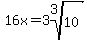 16x+=+3root%283%2C10%29