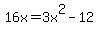16x+=+3x%5E2+-+12
