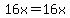 16x++=+16x++