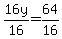 16y%2F16+=+64%2F16