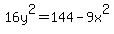 16y%5E2=144-9x%5E2