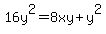 16y%5E2=8xy%2By%5E2