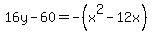 16y-60=-%28x%5E2-12x%29