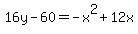 16y-60=-x%5E2%2B12x