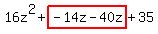 16z%5E2%2Bhighlight%28-14z-40z%29%2B35