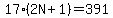 17%282N%2B1%29=391