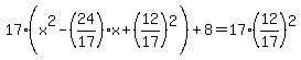 17%28x%5E2-%2824%2F17%29x%2B%2812%2F17%29%5E2%29%2B8=17%2812%2F17%29%5E2