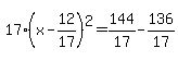 17%28x-12%2F17%29%5E2=144%2F17-136%2F17