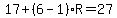 17%2B%286-1%29%2AR=27