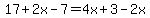 17%2B2x-7=4x%2B3-2x