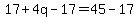 17%2B4q-17=45-17