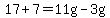 17%2B7=+11g-3g