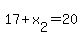 17%2Bx%5B2%5D=20