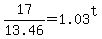 17%2F13.46+=+1.03%5Et