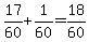 17%2F60%2B1%2F60=18%2F60