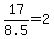 17%2F8.5=2