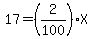17=%282%2F100%29X