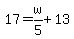 17=w%2F5%2B13
