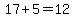 17+%2B+5+=+12
