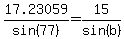 17.23059%2Fsin%2877%29=15%2Fsin%28b%29