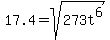 17.4=sqrt%28273t%5E6%29