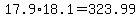 17.9%2A18.1+=+323.99