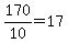 170%2F10=17
