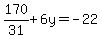 170%2F31%2B6y=-22