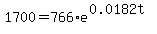 1700+=+766%2Ae%5E%280.0182t%29