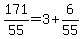 171%2F55=3%2B6%2F55