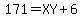171=XY%2B6