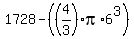 1728+-+%28%284%2F3%29%2Api%2A6%5E3%29%29