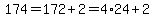 174=172%2B2=4%2A24%2B2